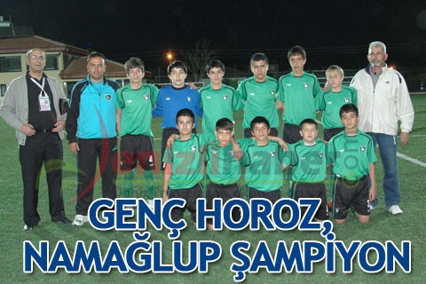 Genç Horoz, namağlup şampiyon