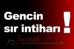 Gencin sır intiharı