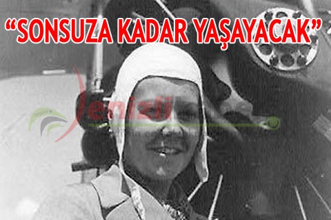 “GÖKÇEN, GÖNLÜMÜZDE SONSUZA KADAR YAŞAYACAK”