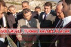 Gölemezli, termal kasaba olacak
