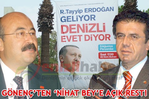 GÖNENÇ’TEN ‘NİHAT BEY’E AÇIK REST!