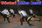 Gösteri nefes kesti