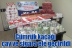 Gümrük kaçağı çay ve sigara ele geçirildi
