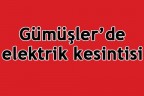 Gümüşler’de elektrik kesintisi