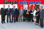 Güney’de açılış zamanı