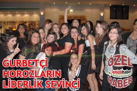 GURBETÇİ HOROZLARIN LİDERLİK SEVİNCİ