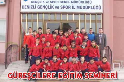 GÜREŞCİLERE EĞİTİM SEMİNERİ