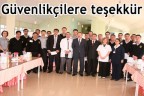 Güvenlikçilere teşekkür