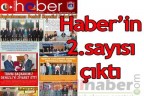 Haber’in 2. sayısı çıktı