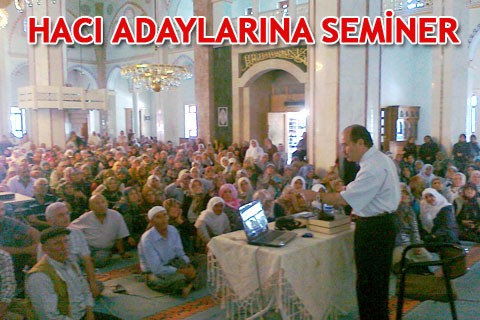 HACI ADAYLARINA SEMİNER