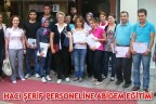 HACI ŞERİF PERSONELİNE ABİGEM EĞİTİMİ