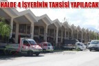 HALDE 4 İŞYERİNİN TAHSİSİ YAPILACAK