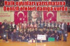Halk oyunları yarışmasına Denizli efeleri damga vurdu