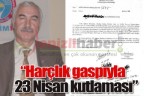“Harçlık gaspıyla 23 Nisan kutlaması”