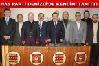 HAS PARTİ DENİZLİ’DE KENDİNİ TANITTI