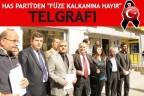 HAS PARTİ’DEN “FÜZE KALKANINA HAYIR” TELGRAFI