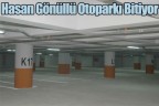 Hasan Gönüllü Otoparkı Bitiyor