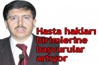 Hastalar ve yakınları bilinçleniyor