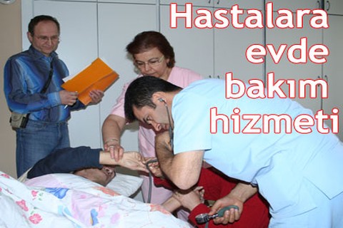 Hastalara evde bakım