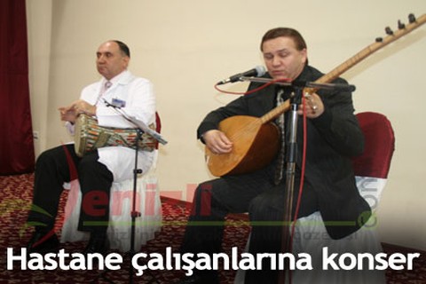 Hastane çalışanlarına konser