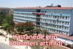 Hastanede grip önlemleri artırıldı