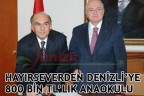 HAYIRSEVERDEN DENİZLİ’YE 800 BİN TL’LİK ANAOKULU