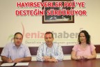 HAYIRSEVERLER PAÜ’YE DESTEĞİNİ SÜRDÜRÜYOR