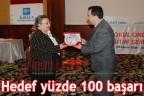 Hedef yüzde 100 başarı