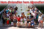 Hem dinlendiler hem öğrendiler