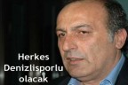 Herkes Denizlisporlu olacak