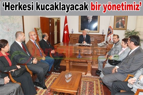 “Herkesi kucaklayacak bir yönetimiz”