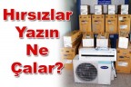 Hırsızlar Yazın Ne Çalar?
