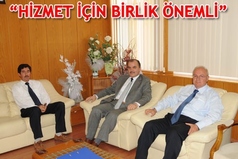 “HİZMET İÇİN BİRLİK ÖNEMLİ”