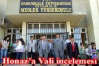 Honaz’a Vali incelemesi