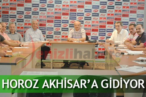 HOROZ AKHİSAR’A GİDİYOR