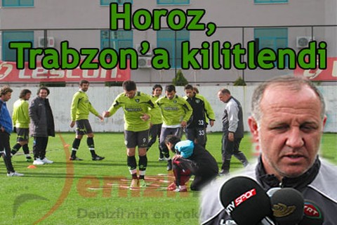 Horoz, Trabzon’a kilitlendi