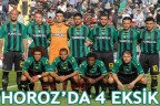 HOROZ’DA 4 EKSİK