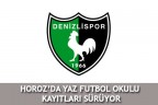 HOROZ’DA YAZ FUTBOL OKULU KAYITLARI SÜRÜYOR