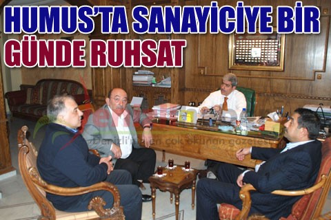 Humus’ta sanayiciye bir günde ruhsat