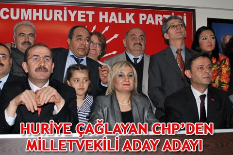 HURİYE ÇAĞLAYAN CHP’DEN MİLLETVEKİLİ ADAY ADAYI