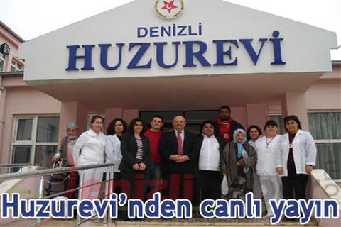 Huzurevi’nden canlı yayın
