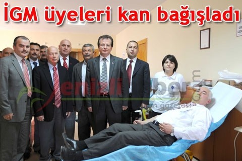 İGM üyeleri kan bağışladı