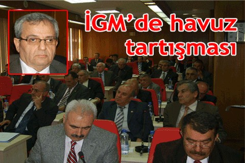 İGM’de havuz tartışması