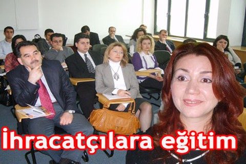 İhracatçılara eğitim