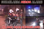 İKİ ARAÇ DAHA KUNDAKLANDI