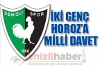 İKİ GENÇ HOROZ’A MİLLİ DAVET