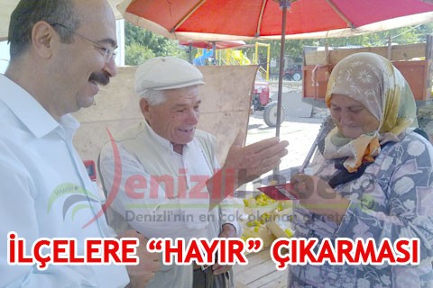 İLÇELERE “HAYIR” ÇIKARMASI