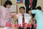 İlk aşı, Taş’a