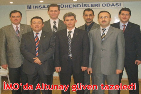 İMO’da Altunay güven tazeledi