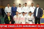İŞİTME ENGELLİLER GURURUMUZ OLDU